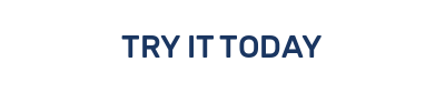 TRY IT TODAY