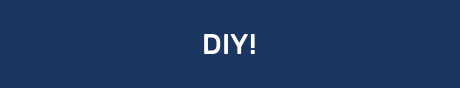 DIY!