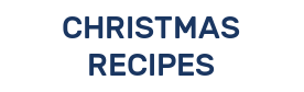 CHRISTMAS RECIPES