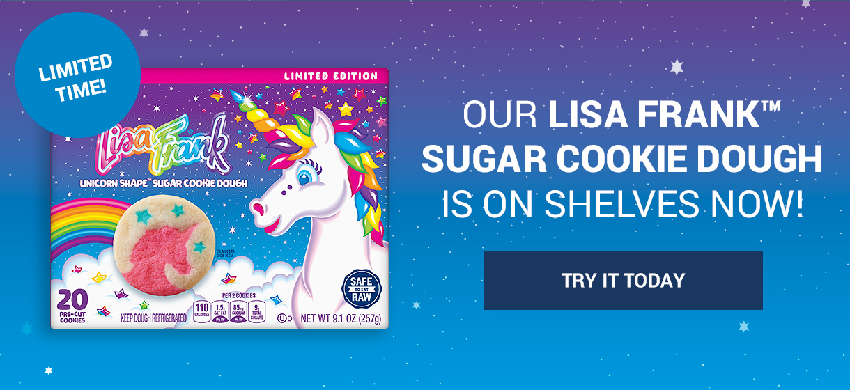 Our Lisa Frank Sugar Cookie Dough is on shelves now!