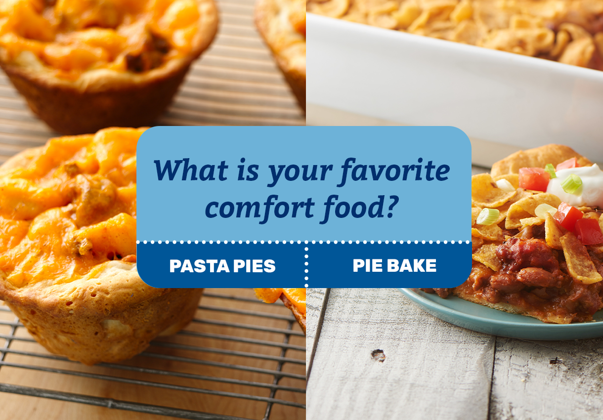 What is your favorite comfort food? Pasta Pies; Pie Bake