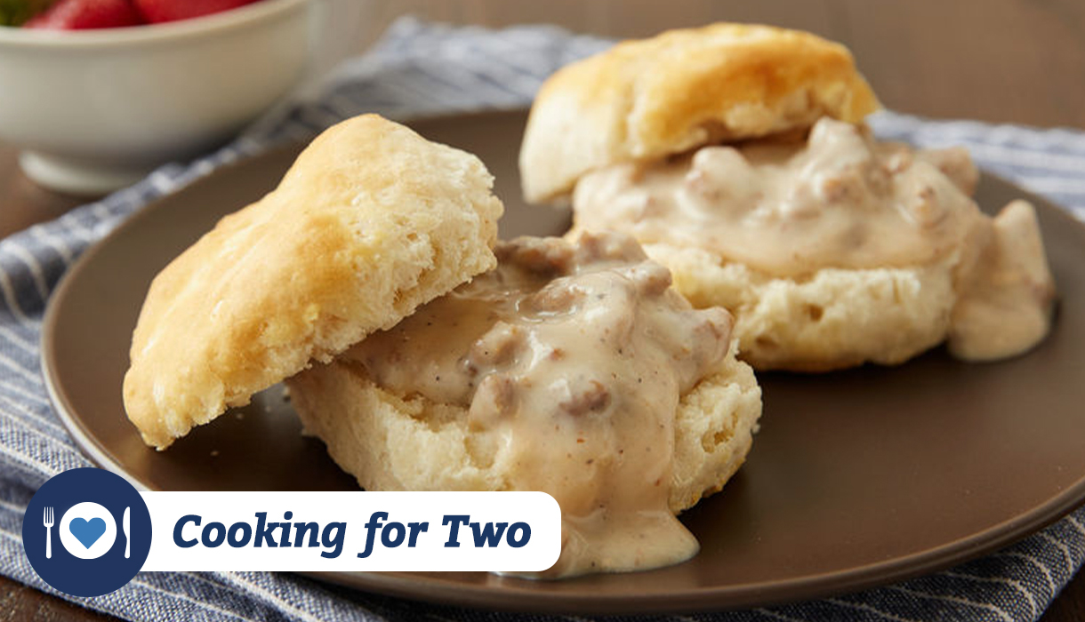 Cooking for Two: Easy Biscuits and Gravy