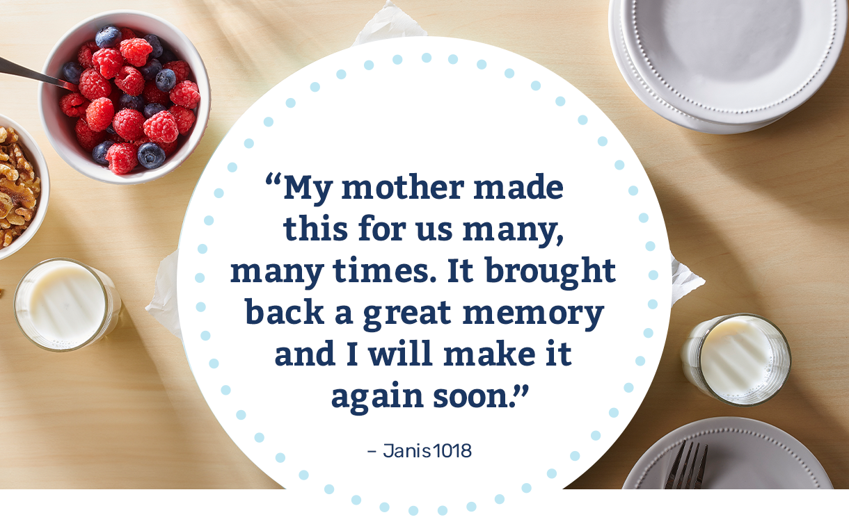 My mother made this for us many, many times. It brought back a great memory and I will make it again soon. – Janis1018