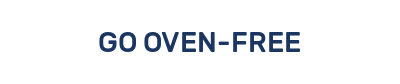 GO OVEN-FREE