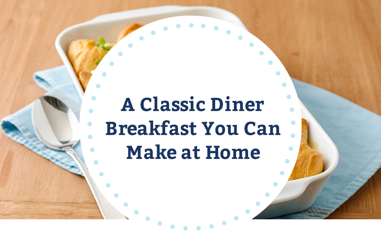 A Classic Diner Breakfast You Can Make at Home