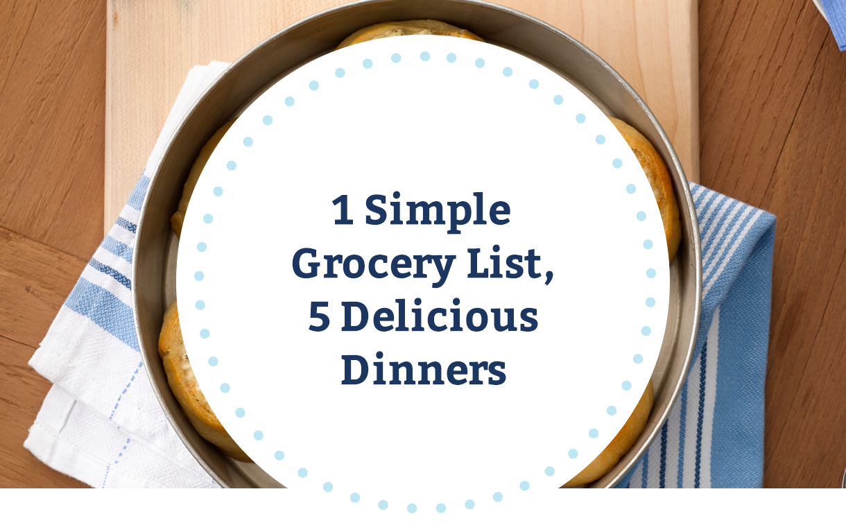 1 Simple Grocery List, 5 Delicious Dinners