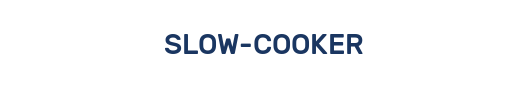 SLOW-COOKER
