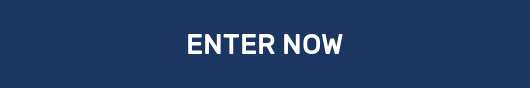 ENTER NOW