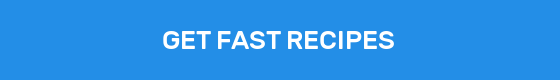 GET FAST RECIPES