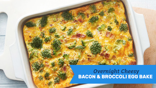 Overnight Cheesy Bacon and Broccoli Egg Bake