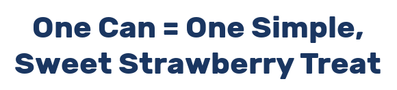 One Can=One Simple, Sweet Strawberry Treat