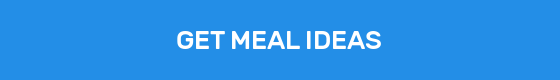GET MEAL IDEAS