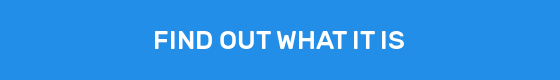 FIND OUT WHAT IT IS