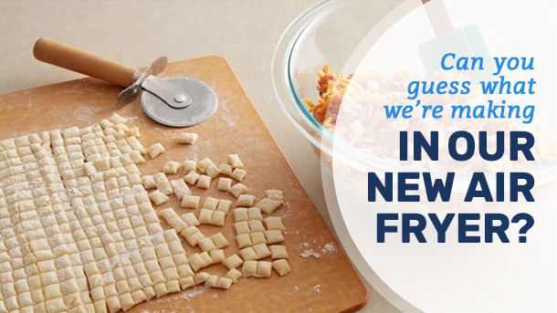 Can You Guess What We're Making in Our New Air Fryer?