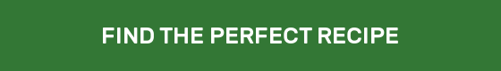 FIND THE PERFECT RECIPE