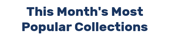 This Month's Most Popular Collections