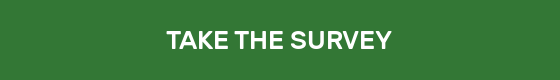 TAKE THE SURVEY