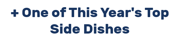 + One of This Year's Top Side Dishes