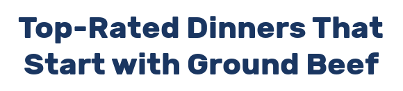 Top-Rated Dinners That Start with Ground Beef