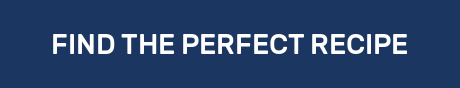 FIND THE PERFECT RECIPE