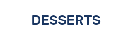 DESSERTS