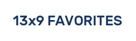 13x9 FAVORITES
