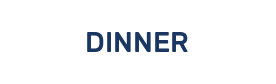 DINNER