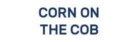 CORN ON THE COB
