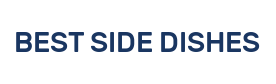 BEST SIDE DISHES