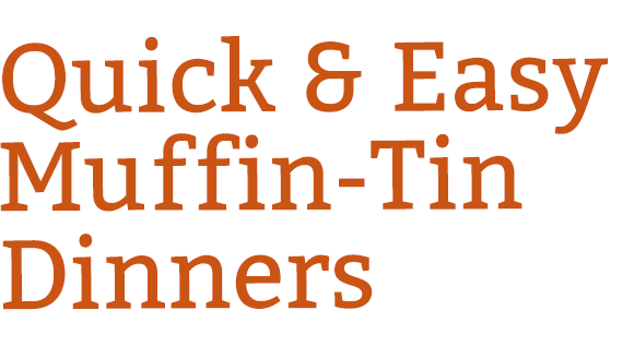 13 Times Our Muffin Pan Made Us Dinner