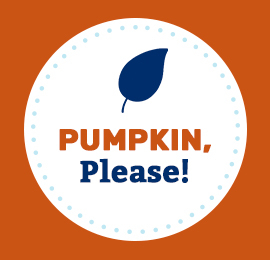 Pumpkin, Please!