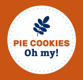 Pie Cookies Oh my!