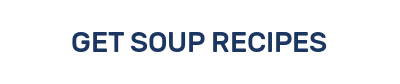 GET SOUP RECIPES
