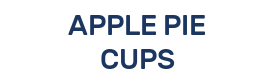 APPLE PIE CUPS