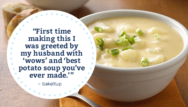 First time making this I was greeted by my husband with 'wows' and 'best potato soup you've ever made.' -bakeitup