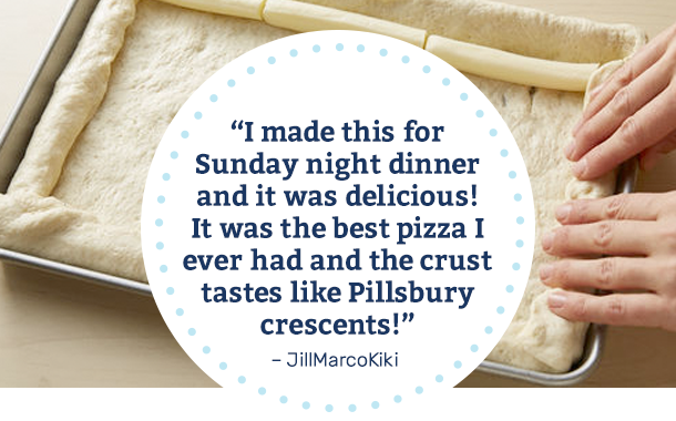 I made this for Sunday night dinner and it was delicious! It was the best pizza I ever had and the crust tastes like Pillsbury crescents! -JillMacroKiki
