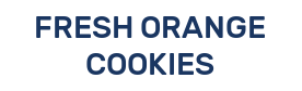 FRESH ORANGE COOKIES
