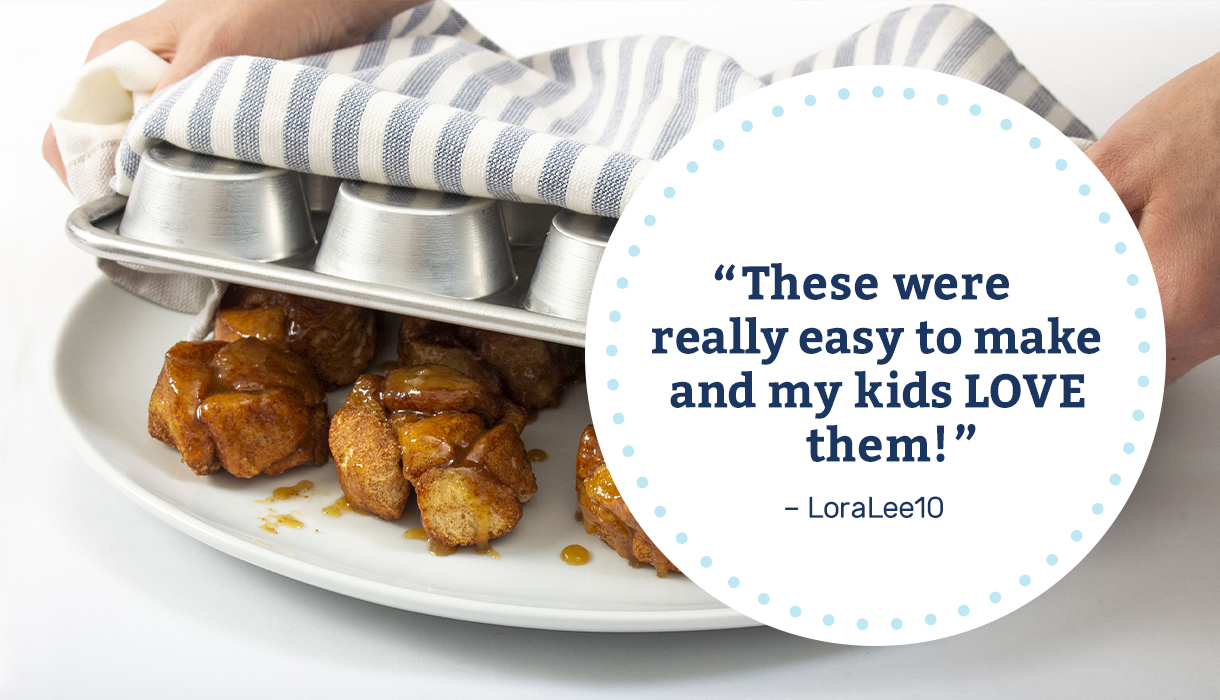 These were really easy to make and my kids LOVE them! –LoraLee10
