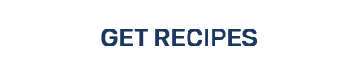 GET RECIPES