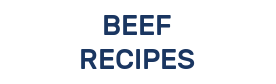 BEEF RECIPES