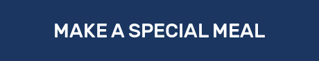 MAKE A SPECIAL MEAL